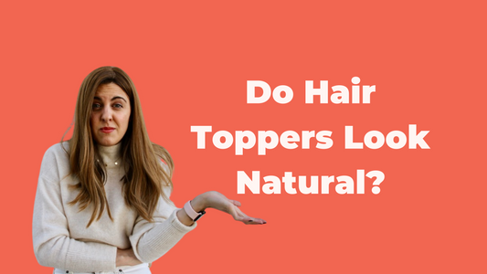 Do Hair Toppers Look Natural?